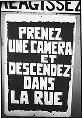 Prenez une caméra et descendez dans la rue